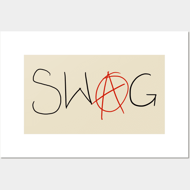 Swag Babey!!! Wall Art by CrunchyRice